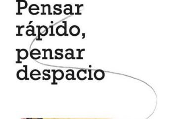 Pensar rápido pensar despacio es un libro sobre la psicología de comportamiento aplicada a la economía.